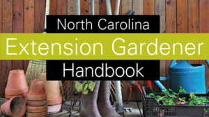 Cover photo for NC Extension Gardener Handbook Is 40% Off During UNC Press Sale